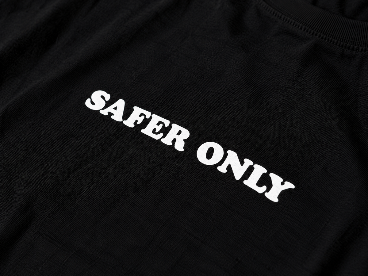 STAY SAFE"SAFER ONLY"Tee by SFC