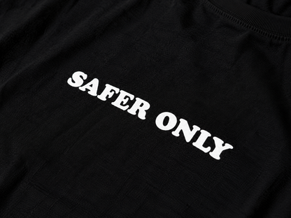 STAY SAFE"SAFER ONLY"Tee by SFC